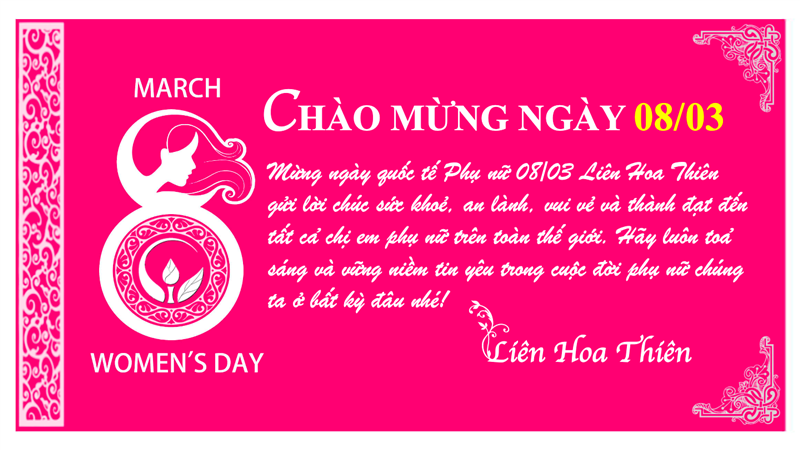 MỪNG NGÀY QUỐC TẾ PHỤ NỮ 08/03 CÙNG LIÊN HOA